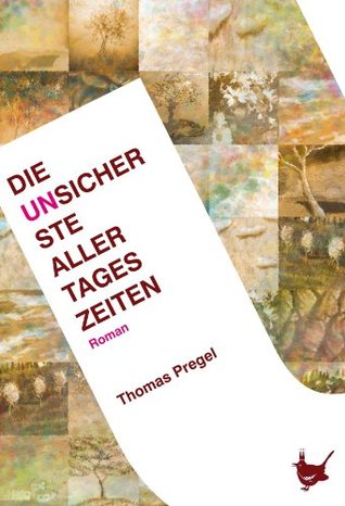 Die unsicherste aller Tageszeiten (Kindle Edition)
