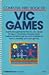 Compute's First Book of Vic Games