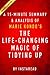 The Life-Changing Magic of ...