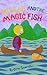 Michael And The Magic Fish by Otto Scamfer