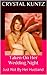 Taken On Her Wedding Night: Just Not By Her Husband (Taboo Erotica)