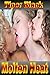 Molten Heat- Bi Threesome E...