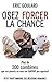 Osez forcer la chance: Plus de 200 combines que vos parents ne vous ont SURTOUT pas apprises (Communication Non Verbale t. 3) (French Edition)