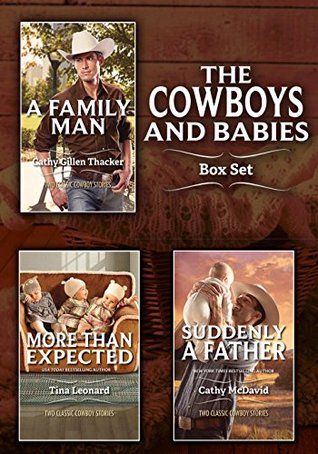 Cowboys And Babies Bundle/The Cowboy's Triplets/The Cowboy's Bonus Baby/Mummy For Hire/A Baby For Mummy/Cowboy Dad/Waiting For Baby