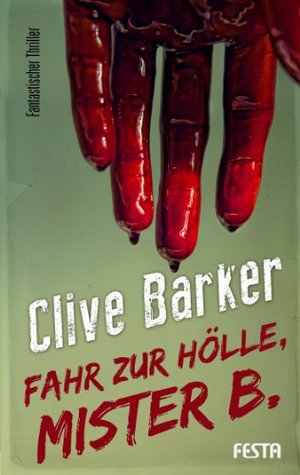 Fahr zur Hölle, Mister B.