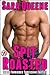 Spit Roasted: Taboo Forbidden Threesome Erotica (Kaylie's Katering Book 1)