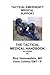 Tactical Emergency Medical Support: The Tactical Medical Handbook