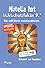 Nutella hat Lichtschutzfaktor 9,7: Die volle Dosis unnützes Wissen (German Edition)