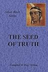 The Seed of Truth: Teachings From Silver Birch (Silver Birch series)