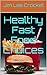 Healthy Fast Food Choices