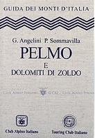 Pelmo e Dolomiti di Zoldo (Hardcover)
