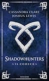 Shadowhunters: Il...