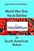 World War One Naval Battles In South American Waters