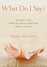 What Do I Say?: T...