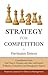 Strategy for Competition