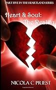 Heart & Soul: The Reality