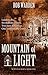 Mountain of Light: Historic...