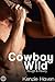 Cowboy Wild: Rough & Ready ...