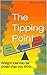 The Tipping Point: Weight loss may be closer than you think...