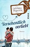 Versehentlich verliebt by Adriana Popescu