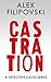 Castration (A Detective Davis Series Book 1)