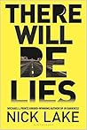 There Will Be Lies by Nick Lake