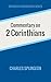 Commentary on 2 Corinthians (Spurgeon Commentary Series)
