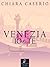 Venezia io e te (Invisible Cities) (Italian Edition)