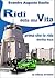 Ridi della mia vita prima che io rida della tua by Evandro Augusto Daolio