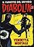 DIABOLIK (27): Vendetta mortale (Italian Edition)