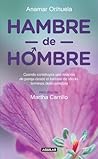 Hambre de hombre:...