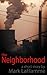 The Neighborhood - A short ...