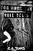 For Whom the Bell Tolls by C.A. Jones