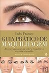 Guia Prático de Maquilhagem