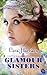 Glamour Sisters (Debutantes, #1)