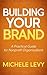 Building Your Brand by Michele  Levy