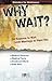 Why Wait? 24 Reasons for Abstinence (pamphlet): Statistics for Abstinence