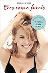 Ecco come faccio by Barbara D'Urso