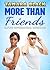 More Than Friends