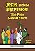 Jesus and the Big Parade: The Palm Sunday Story (Bible Stories for Kids Book 14)