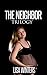 The Neighbor Trilogy