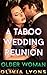 A Taboo Wedding Reunion (Threesome Menage, Older Woman Step Erotica)
