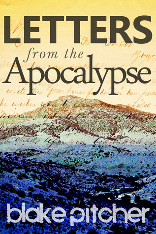 Letters from the Apocalypse (Paperback)
