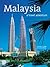 Malaysia: A Travel Adventure (Travel Adventure Series)