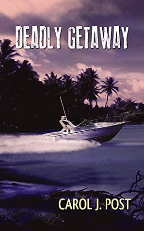 Deadly Getaway (Cedar Key #0.5)