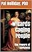 Wizards Caging People: The Powers of Darkness