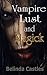 Vampire Lust and Magick