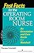 Fast Facts for the Operating Room Nurse by Theresa Criscitelli