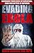 Evading Ebola: Decrease Your Risk of Infection, Fare Far Better If Exposed