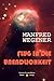 Flug in die Unendlichkeit (Science-Fiction-Roman 7) by Manfred Wegener